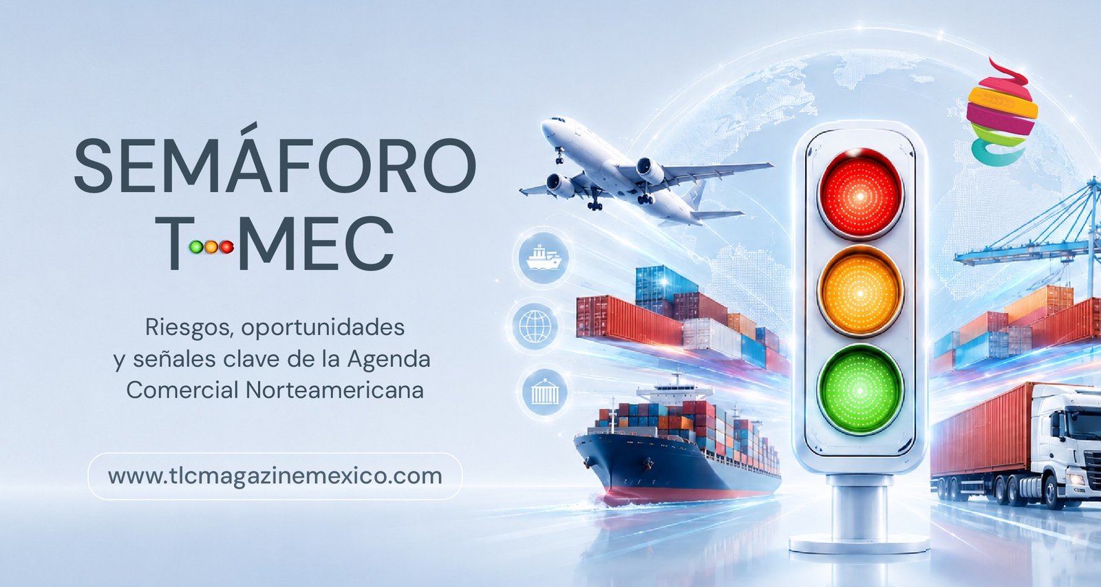 Semáforo T-MEC